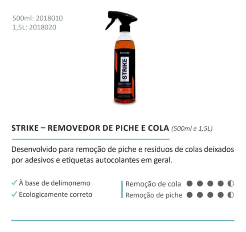 Removedor Strike Vonixx Tira Piche E Cola 500ml Aplicador