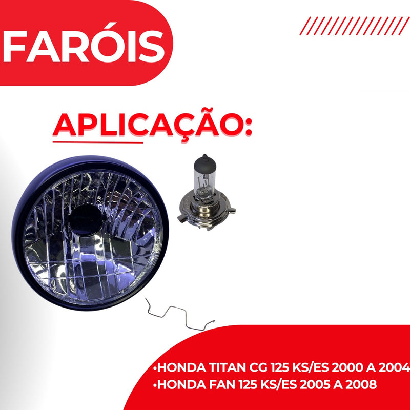 Kit Farol Completo + Lampada Fan 125 Ano 2005 2006 2007 2008